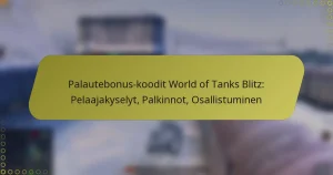 featured-image-palautebonus-koodit-world-of-tanks-blitz-pelaajakyselyt-palkinnot-osallistuminen