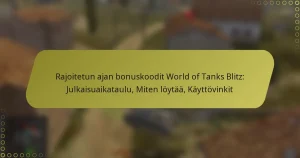 featured-image-rajoitetun-ajan-bonuskoodit-world-of-tanks-blitz-julkaisuaikataulu-miten-loytaa-kayttovinkit