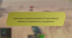 featured-image-taistelupassi-tapahtumat-world-of-tanks-blitzisscae-aikataulu-erityistehtcaevcaet-liscaepalkinnot