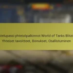 Taistelupassi-yhteisöpalkinnot World of Tanks Blitzissä: Yhteiset tavoitteet, Bonukset, Osallistuminen