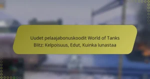 featured-image-uudet-pelaajabonuskoodit-world-of-tanks-blitz-kelpoisuus-edut-kuinka-lunastaa